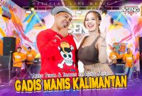 Gadis Manis Kalimantan - Ajeng Febria & Brodin