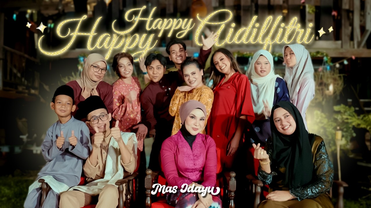 Mas Idayu - Happy Happy Aidilfitri