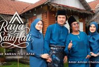 Raya Satu Hati - Amar Amran Feat. Apak