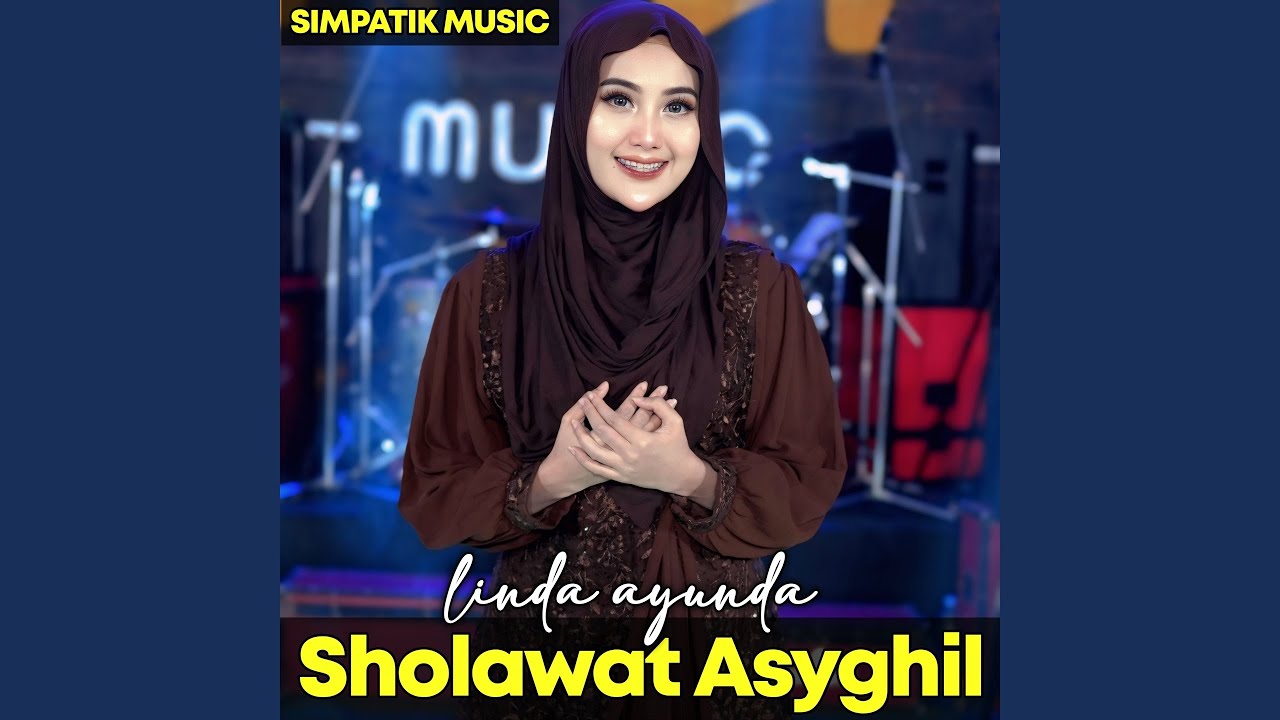 Sholawat Asyghil - Linda Ayunda