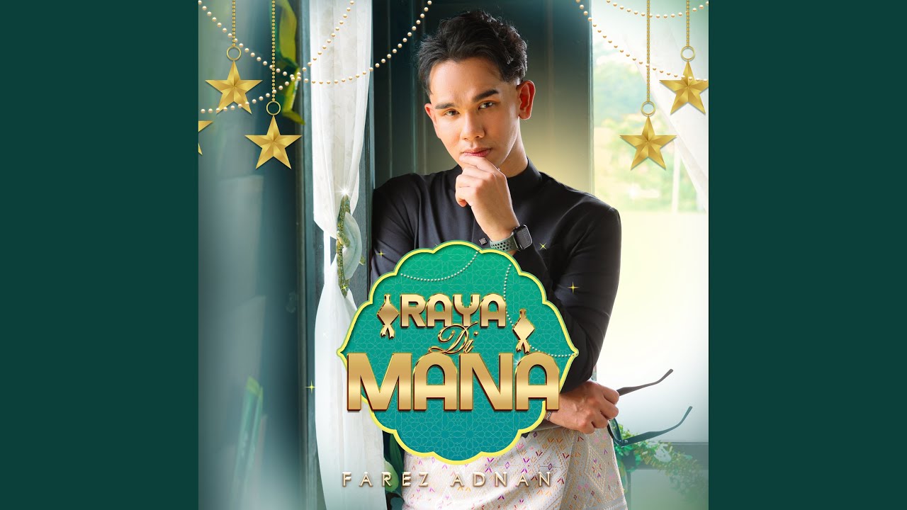 Farez Adnan - Raya Di Mana