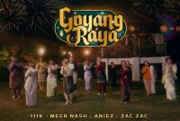 Goyang Raya - 1119 , Meer Nash , Aniez , Zac Zac