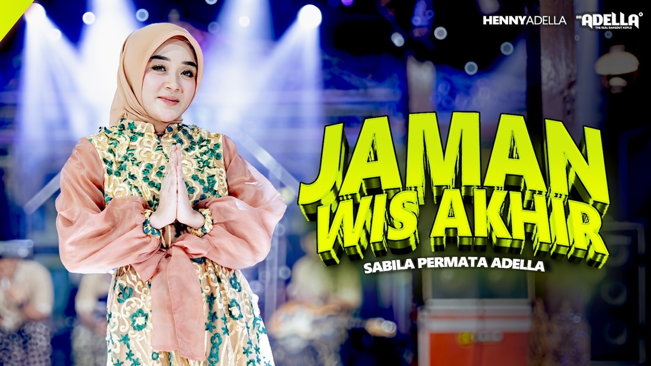 Jaman Wis Akhir - Sabila Permata Adella