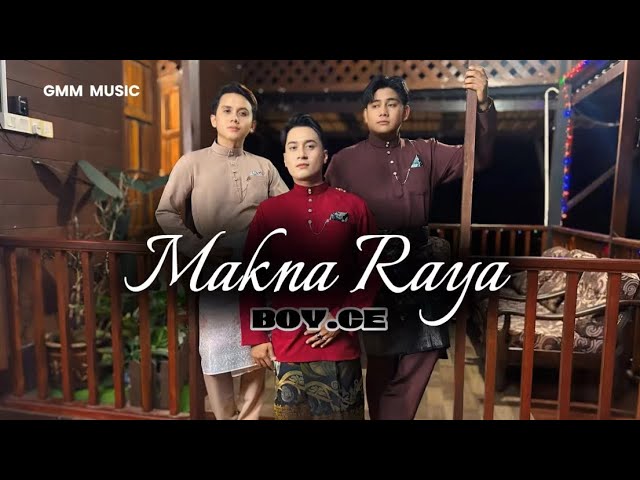 Makna Raya - Boy-Ce