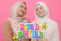Raya Di Bintulu - Nurul Nesha & Mimie Afieyna